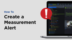 How to Create A Measurement Alert